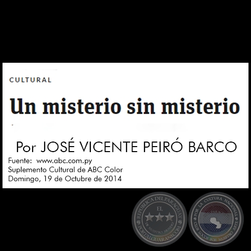 UN MISTERIO SIN MISTERIO - Por JOS VICENTE PEIR BARCO - Domingo, 19 de Octubre de 2014